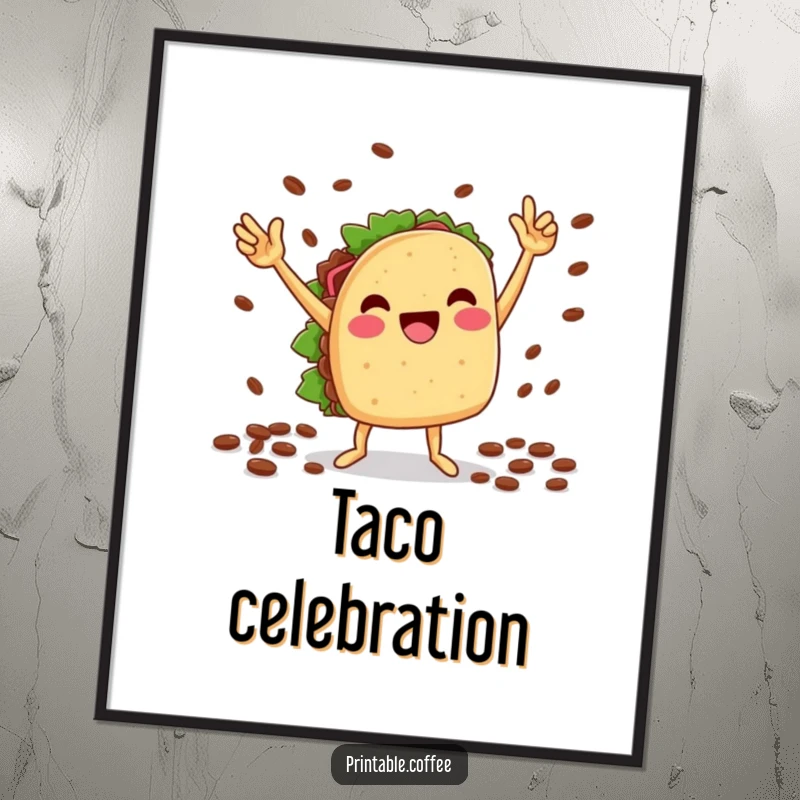 Funny digital art: A cheesy taco character performs a victory dance with coffee beans, bringing energetic fiesta vibes to your decor.