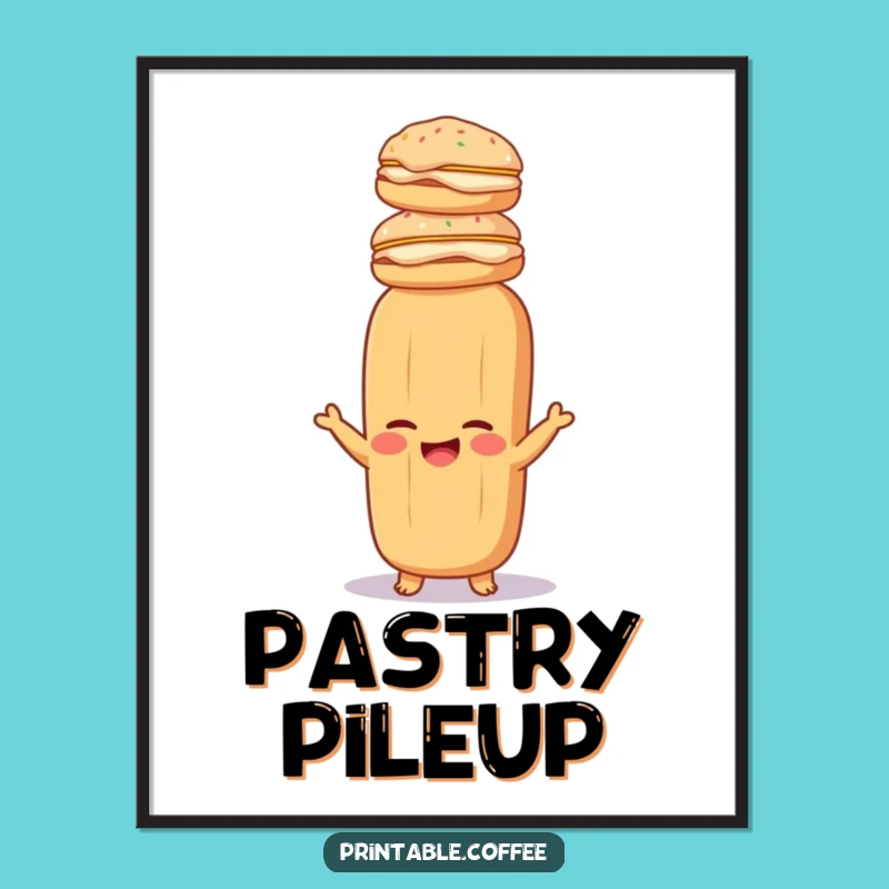 Funny Baguette Pastry Stack Poster Hilarious Bread Art Print For Kitchen Decor