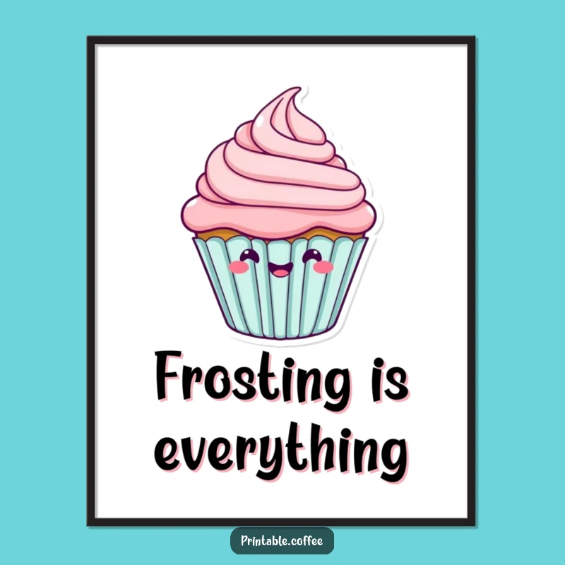Funny Cupcake Wiggle Poster: Happy Frosting Art, Cheerful Funny Gift Decor