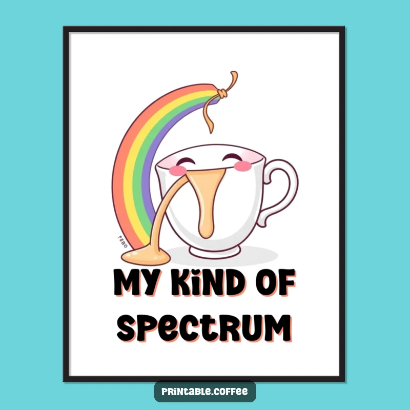 Funny Teacup Poster: Rainbow Pouring Character Art, Joyful Wall Decor Gift