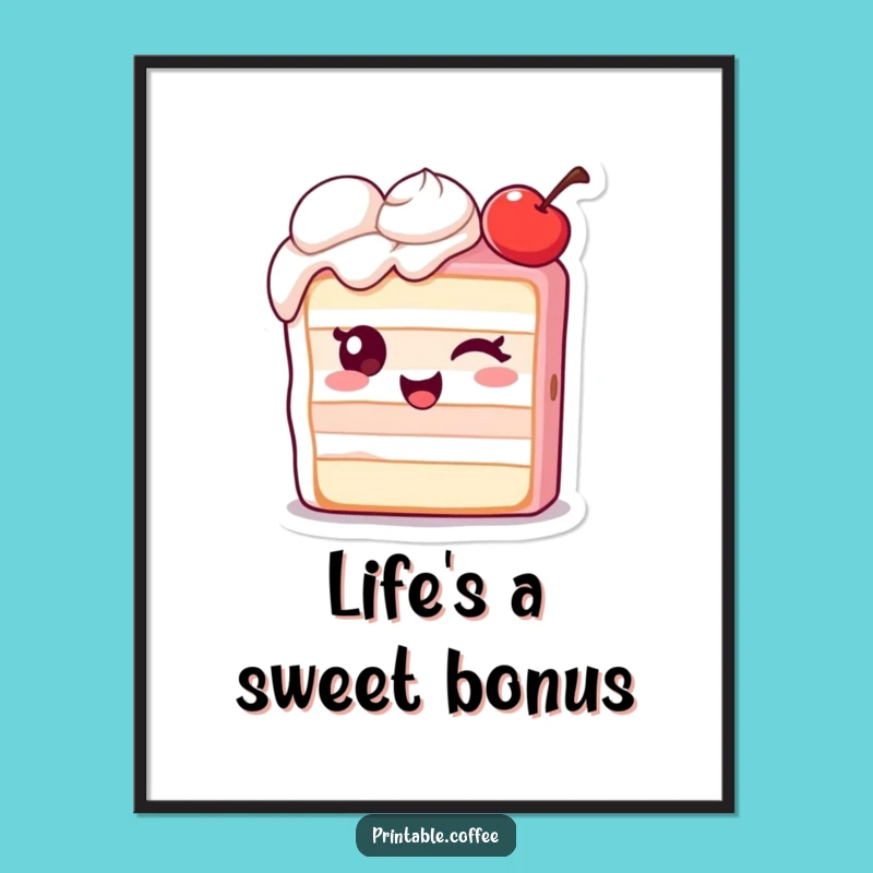 Funny Winking Cake Poster: Extra Cherry Art Print, Sweet Wall Decor