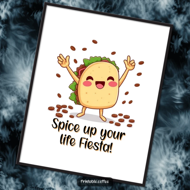 Funny Free Printable Wall Art: A cheesy taco character is doing a celebratory victory dance with coffee beans.