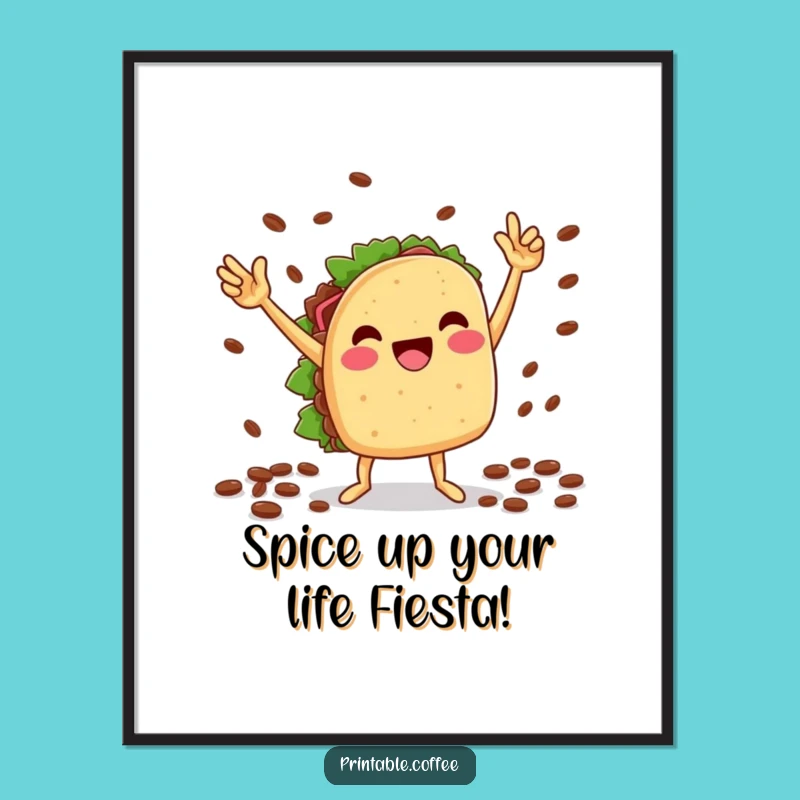 Funny Free Printable Wall Art: Dancing Taco Fiesta, Downloadable Foodie Decor