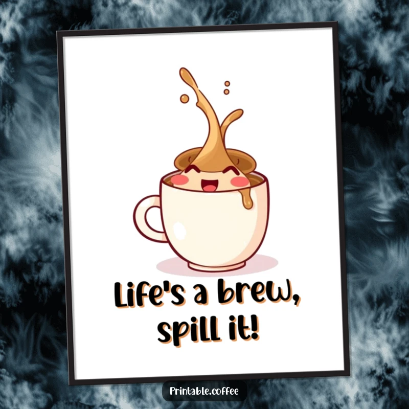 Funny Free Printable Wall Art: A smiling coffee cup character joyfully spilling its contents with pure glee.