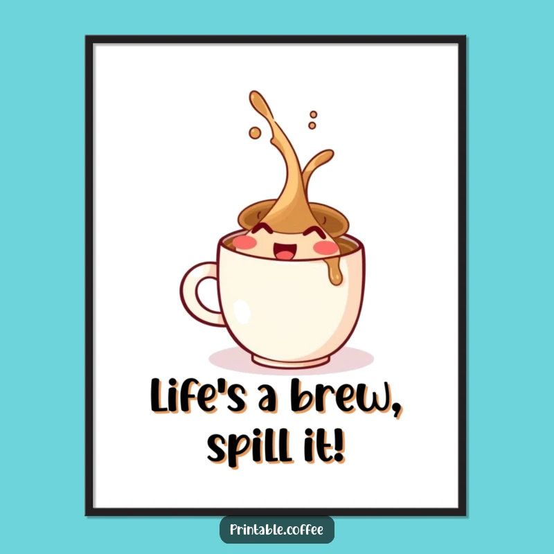 Funny Free Printable Wall Art: Glee-Filled Coffee Cup Spill - Quirky Downloadable Decor