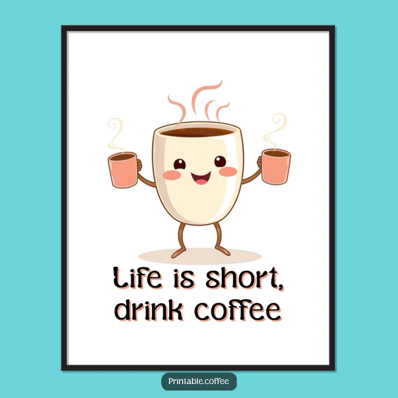 Funny Free Printable Wall Art: Juggling Coffee Cup Downloadable Art Coffee Lover Decor