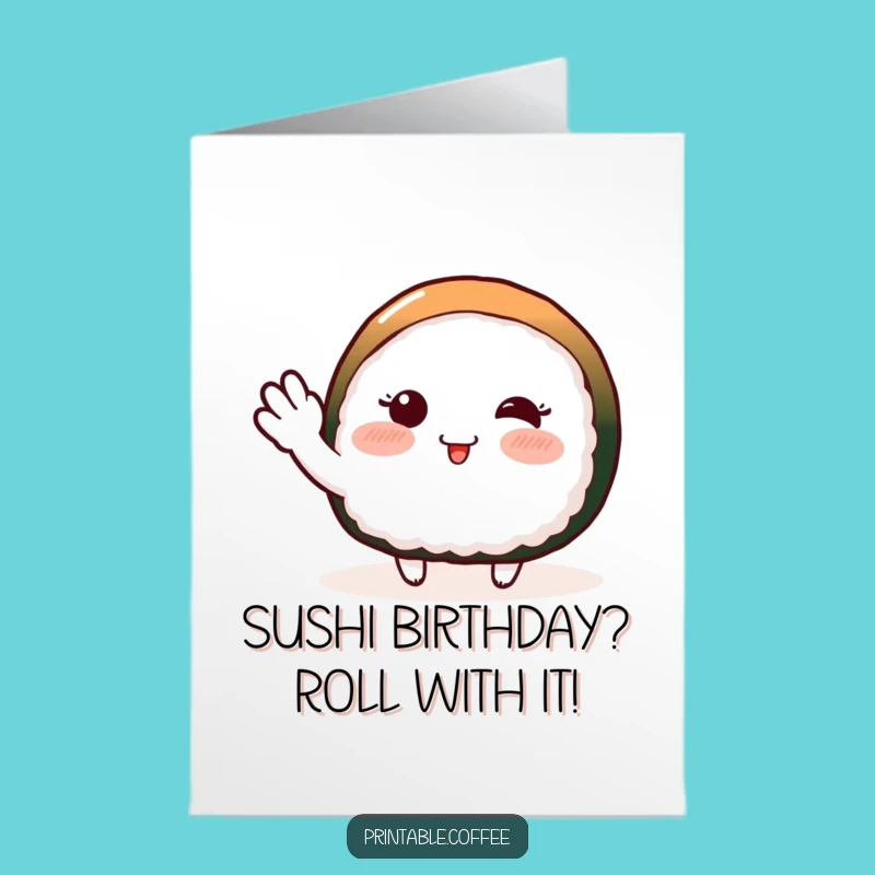 Free Printable Funny Sushi Birthday Card: Shy Wave Downloadable Gift for a Sweet Celebration