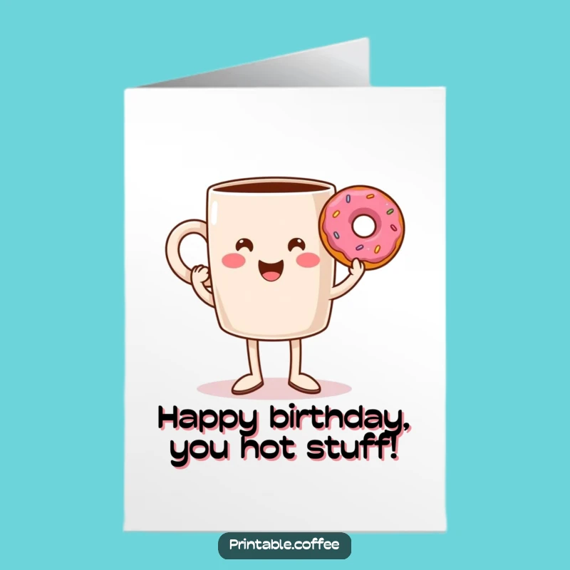Free Printable Birthday Card: Coffee Mug's Donut Triumph for a Sweet Celebration!