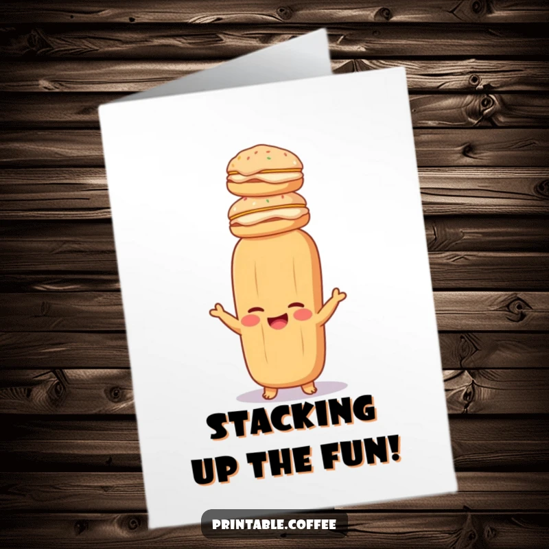 Funny Free Printable Birthday Card: Giggling baguette balancing many cream pastries on its head, risking a delicious mess.
