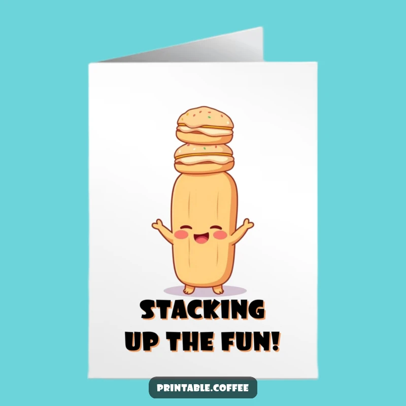 Free Printable Birthday Card: Baguette Pastry Stack Funny Downloadable Gift