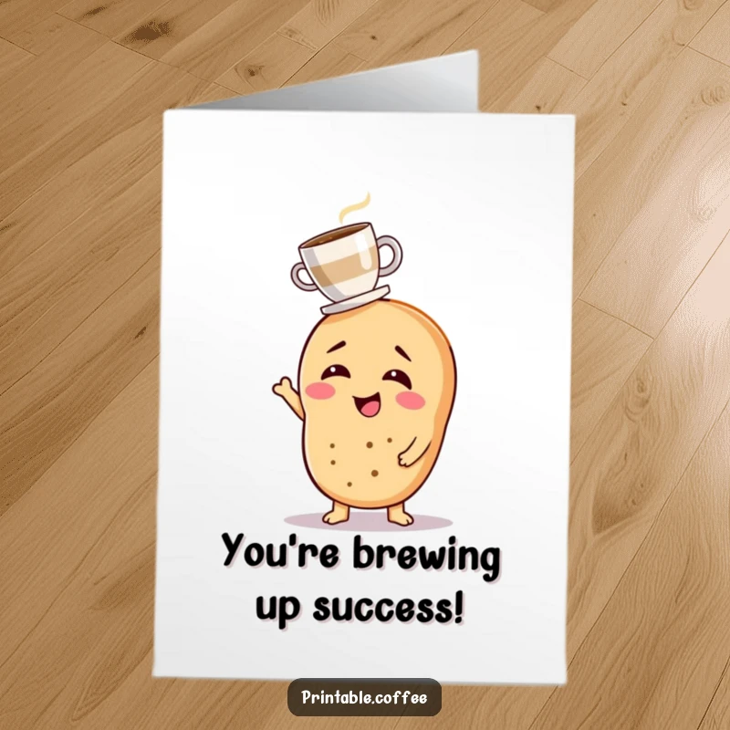 Funny free printable congrats card showing a happy bagel character attempting to balance a small coffee cup on its head.