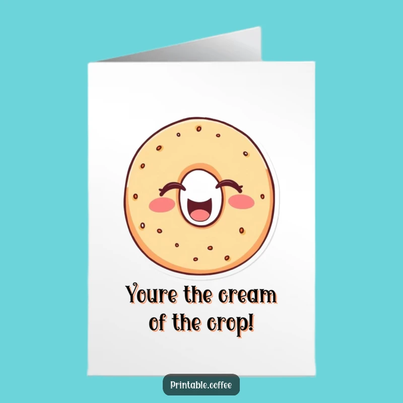 Free Printable Congrats Card: Bagel Joy! Celebrate Success with this Funny Downloadable Greeting.