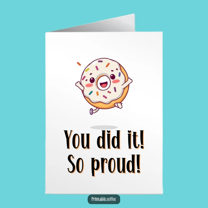 Free Printable Donut Card: Joyful Sprinkle Jump for a Funny Congratulations Downloadable Gift