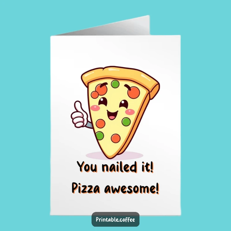 Free Printable Pizza Congrats Card: Gleeful Thumbs Up Downloadable Gift for Wins