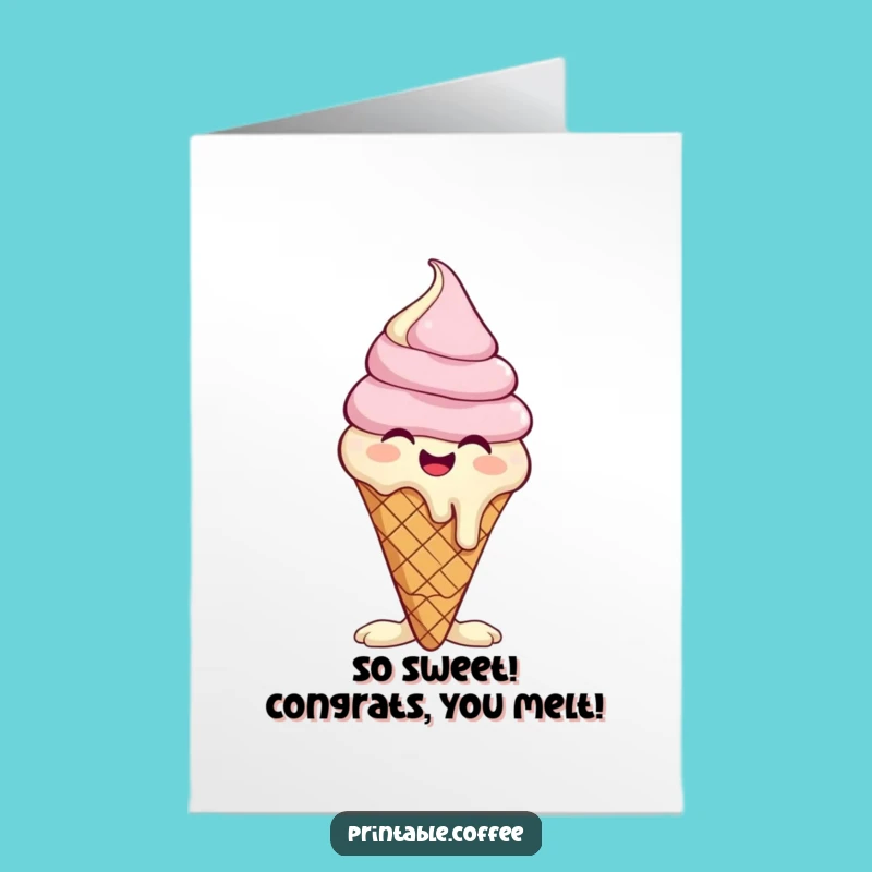 Free Printable Ice Cream Congrats Card: Giggling Melting Fun Downloadable Gift for Success