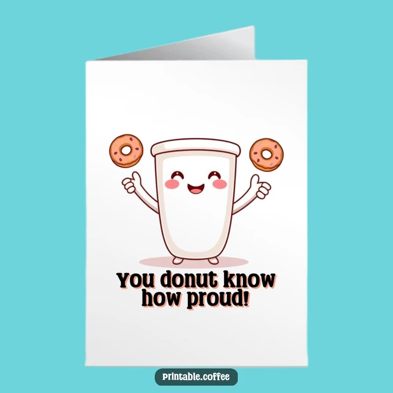 Free Printable Coffee Congratulations Card: Funny Donut Juggler Downloadable