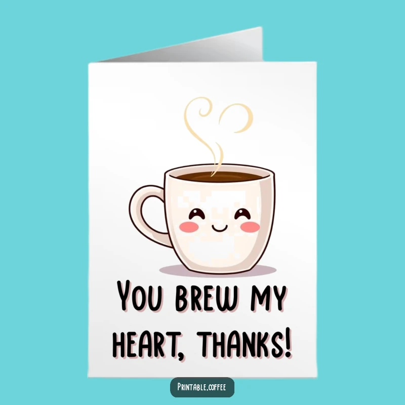 Heartwarming Free Printable Thank You Card: Coffee Mug Heart Steam Gift