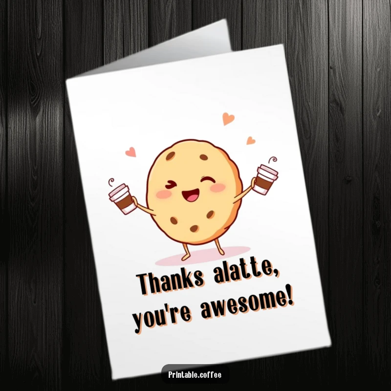 Free Printable Thank You Card: A winking cookie juggles tiny coffee cups, expressing thanks.