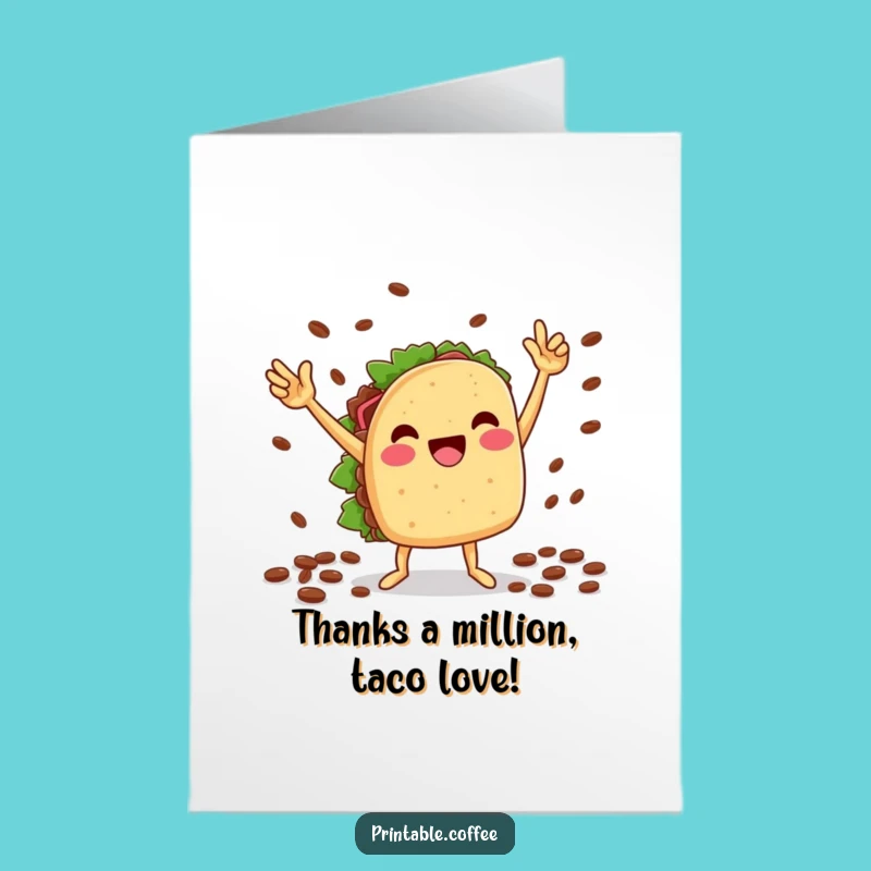 Funny Free Printable Thank You Card: Taco Dance, Downloadable Gratitude Gift