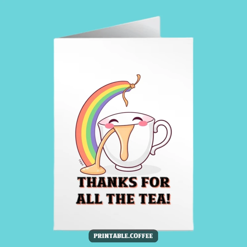 Free Printable Thank You Teacup Card: Rainbow Gratitude, Funny Downloadable Gift!