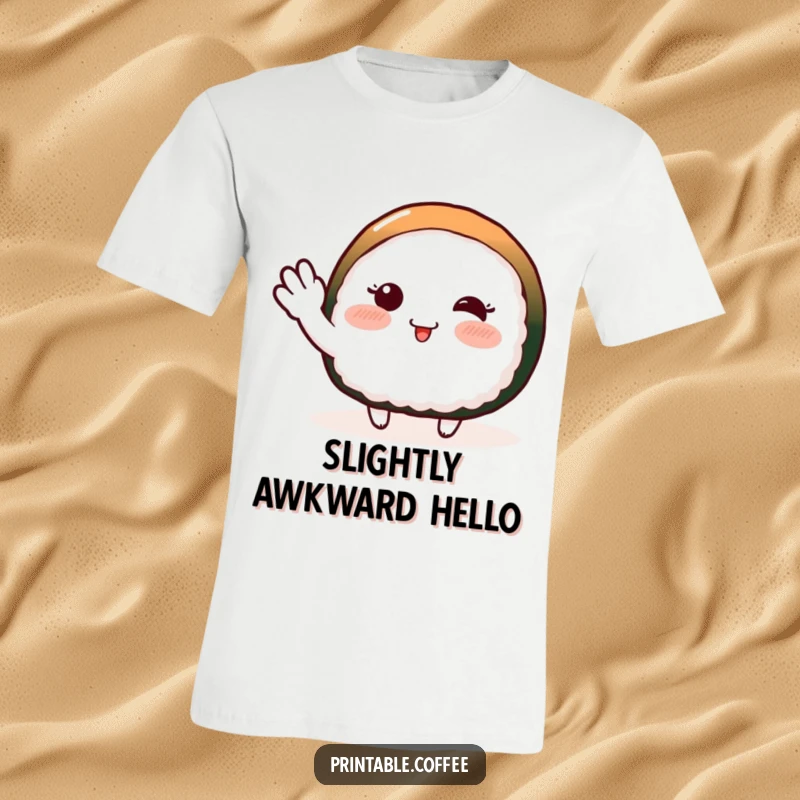 Funny t-shirt depicting a blushing piece of sushi character doing a shy wave, perfect for conveying gentle greetings.